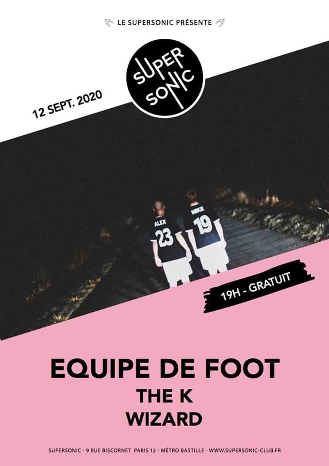 Equipe de Foot • The K • Supersonic (dj set) / Take Me (A)Out