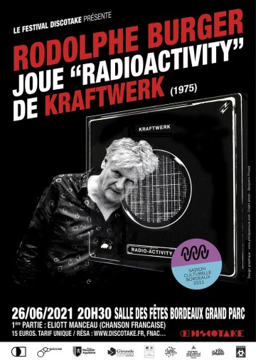 "Radioactivity" d'après "Radioactivity" de Kraftwerk (1975) COVER CONCERT / RODOLPHE BURGER