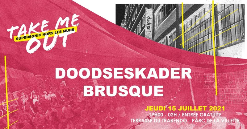 Doodseskader • Brusque / Take Me Out