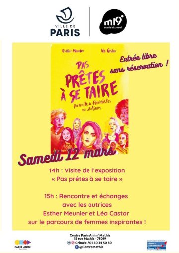 [VISITE + RENCONTRE] Pas prêtes à se taire