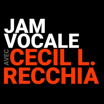 Hommage à Shirley HORN + Jam Vocale avec Cecil L.RECCHIA