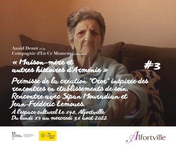 "MAISON-MÈRE" #3 - Restitutions d'ateliers menés en établissements de soin