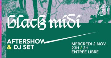 Aftershow Dj set: black midi / Supersonic (Free entry)
