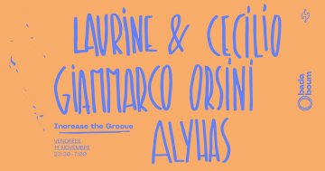 Club — Increase the Groove (+) Laurine & Cecilio (+) Giammarco Orsini (+) Alyhas