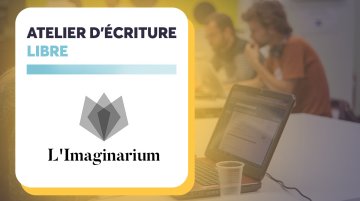 Atelier d'écriture libre