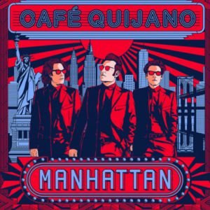 CAFE QUIJANO Manhattan Tour 2023