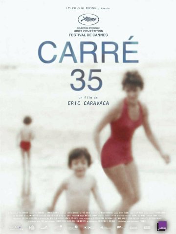 Carré 35, documentaire français de Éric Caravaca (2017)