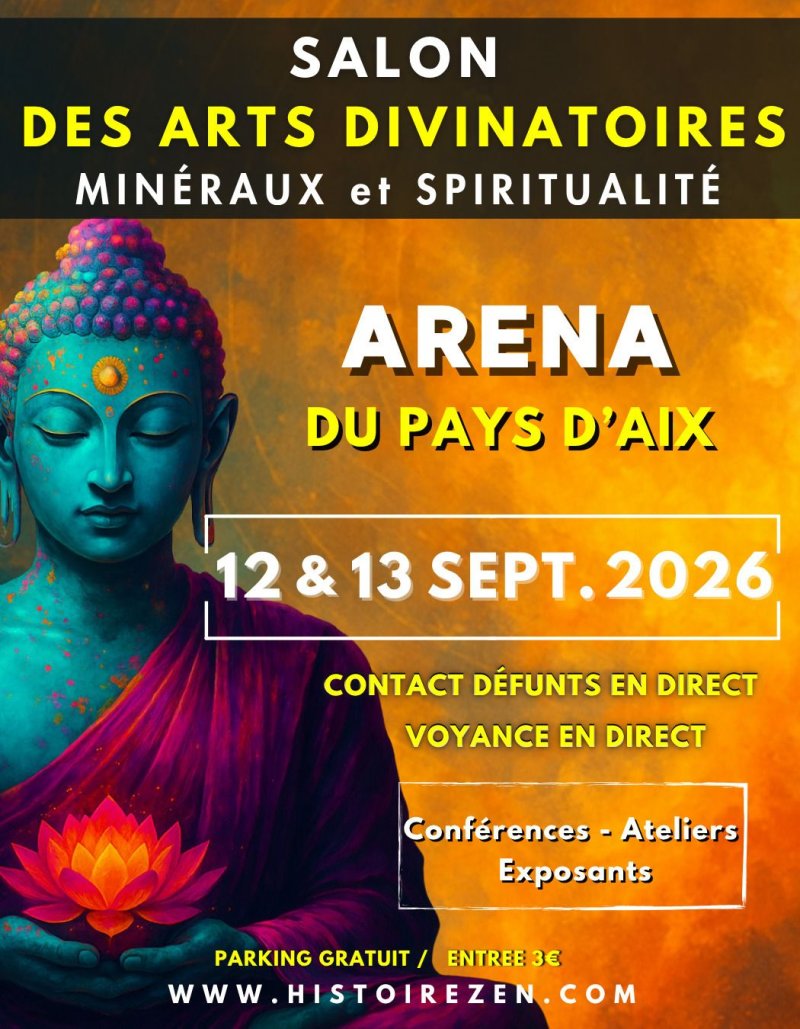 Salon des Arts Divinatoires, de la Spiritualité et des Minéraux à l'Aréna d'Aix - 4ème édition