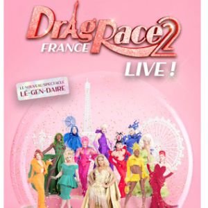 DRAG RACE FRANCE LIVE