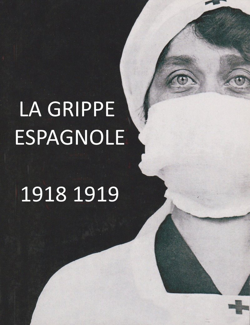 Le fléau de la grippe espagnole dans le Sud-Ouest et ailleurs