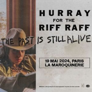 HURRAY FOR THE RIFF RAFF