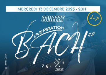 [CONCERT] Inspiration Bach #2