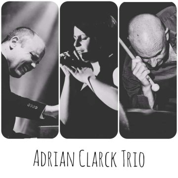 Adrian Clarck Trio  » Let’s dance »