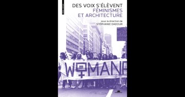 Arpentage : Des voix s'élèvent. Féminismes et architecture