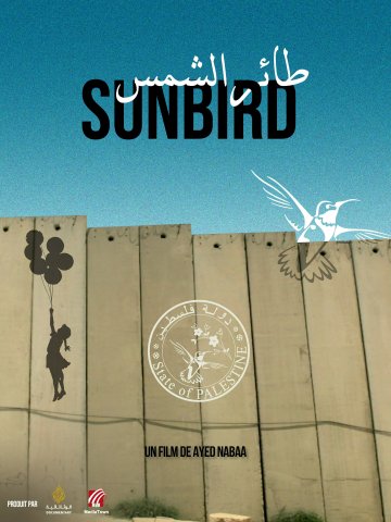 Documentaire | Sunbird. Réalisation Ayed Nabaa