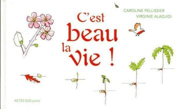 C’est beau la vie !