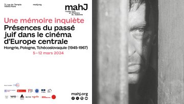 Cycle de films : Une mémoire inquiète. Présences du passé juif dans le cinéma d’Europe centrale