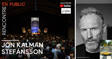 Rencontre avec Jón Kalman Stefánsson