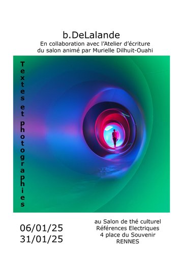 Exposition Photographique Brigitte Delalande et textes