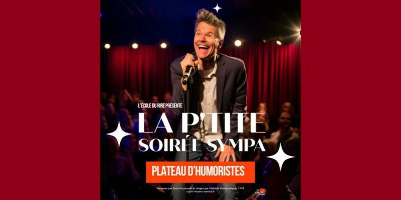 La P'tite soirée sympa - Plateau d'humoristes