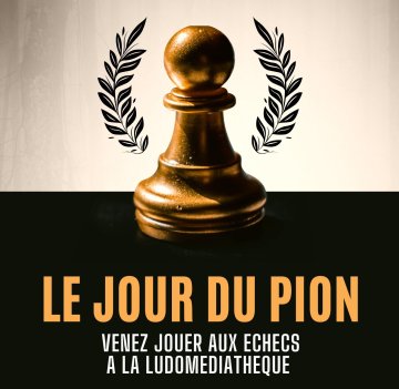 Le Jour du Pion