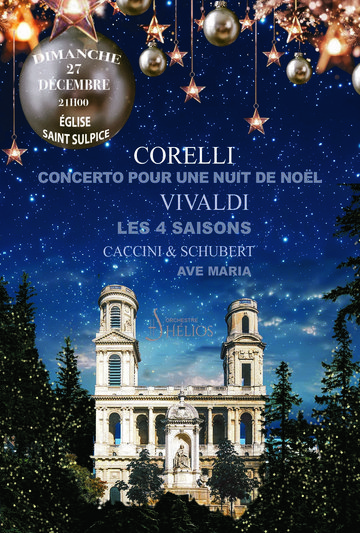 Concerto pour une Nuit de Noël de Corelli / Ave Maria de Caccini & Schubert / Les 4 Saisons de Vivaldi