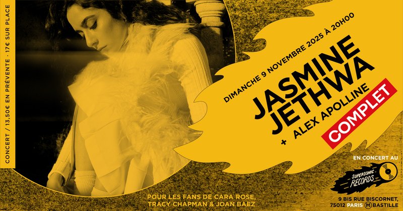 Jasmine Jethwa + Alex Apolline en concert (côté Records)