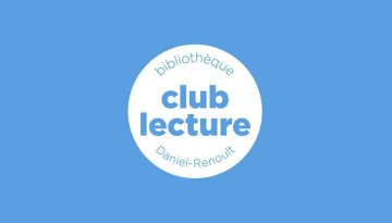 Le club lecture de Daniel-Renoult