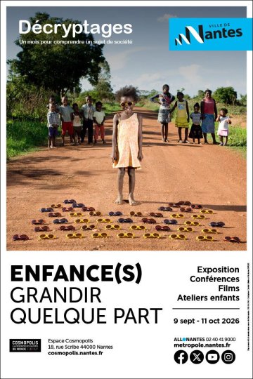 Décryptages - Enfance(s), grandir quelque part - EXPOSITION