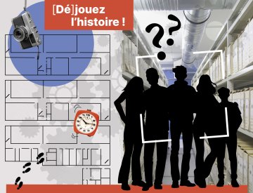 [Dé]jouez l’histoire ! Un escape game aux Archives de la MEL