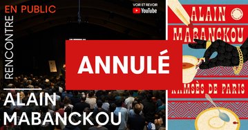 ANNULÉ - Rencontre avec Alain Mabanckou