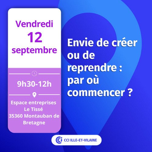 Envie de créer ou de reprendre une entreprise : par où commencer ?