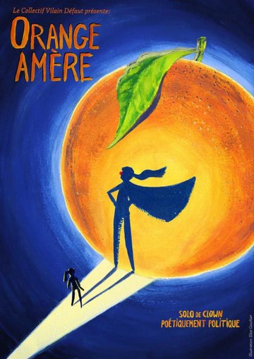 ORANGE AMERE - Le Collectif Vilain Défaut