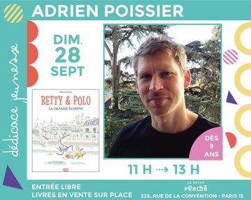 Adrien Poissier dédicace sa bande dessinée « Betty et Polo, La Grande évasion »