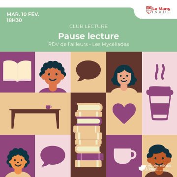 Pause lecture : RDV de l'ailleurs - Les Mycéliades