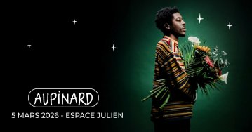 Festival "Avec le temps": Aupinard