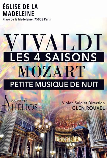 Les 4 Saisons de Vivaldi Intégrale & Petite Musique de Nuit de Mozart