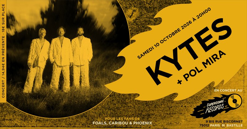 KYTES + Pol Mira en concert (côté Records)