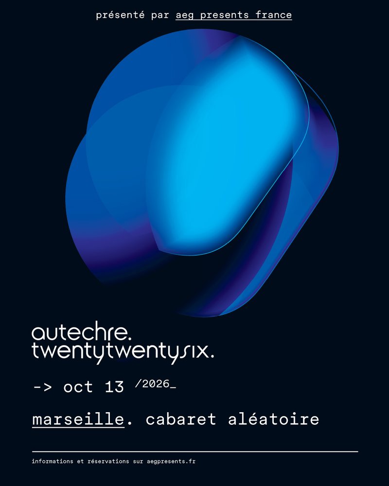 Autechre @ Cabaret Aléatoire