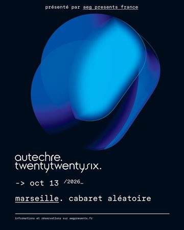 Autechre @ Cabaret Aléatoire