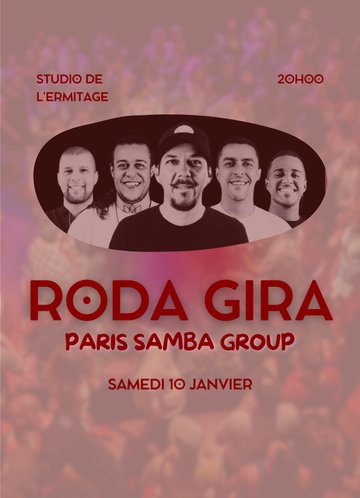 Roda Gira - Paris Samba Group