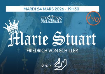 [THEATRE] Marie Stuart