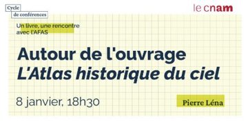 Autour de l'ouvrage L'atlas historique du ciel avec Pierre Léna