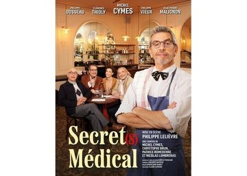 Secret(s) médical - avec Michel Cymes