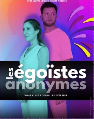 Les égoïstes anonymes