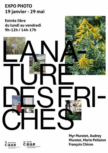 Exposition photo "La Nature des Friches"