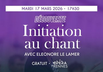 [DECOUVERTE]- Initiation au chant lyrique