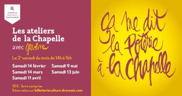 Les ateliers de la Chapelle