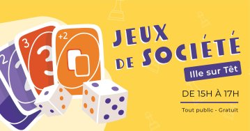 Jeux de société - Ille sur Têt