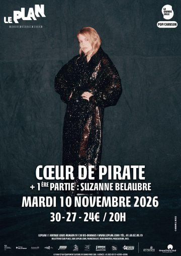 COEUR DE PIRATE + 1ère partie : Suzanne Belaubre